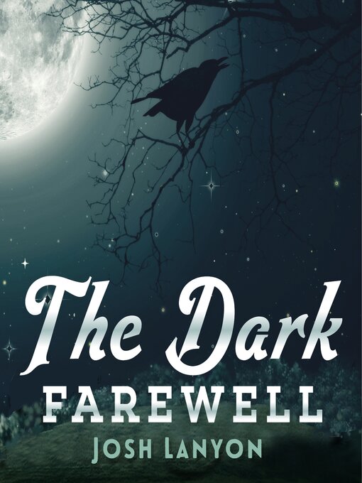 Title details for The Dark Farewell by Josh Lanyon - Available